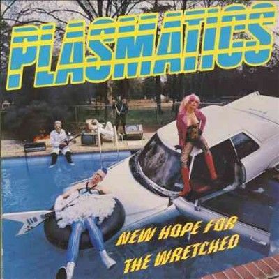 Plasmatics - New Hope For The Wretched (Vinyl)