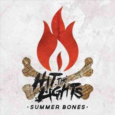 Hit The Lights - Summer Bones (Vinyl)