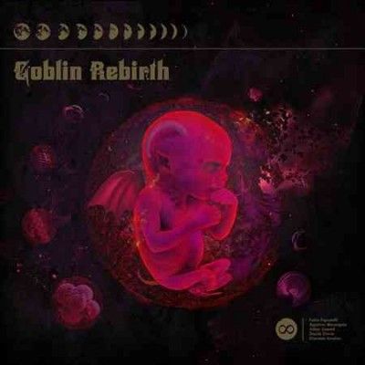 Goblin Rebirth - Goblin Rebirth (Vinyl)