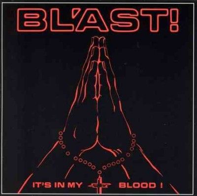 Blast - It's In My Blood (Vinyl)