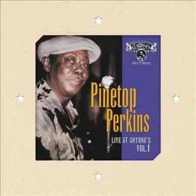 Pinetop Perkins - Pinetop Perkins: Live At Antone's V1 (Vinyl)