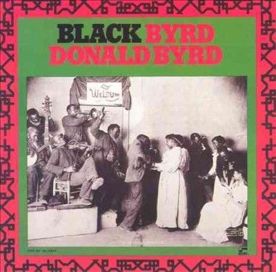 Donald Byrd - Black Byrd (Vinyl)