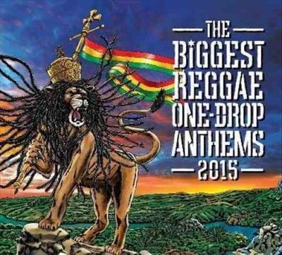 Various - Biggest One Drop Anthems 2015 (Vinyl)