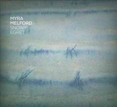 Myra Melford - Snowy Egret (CD)