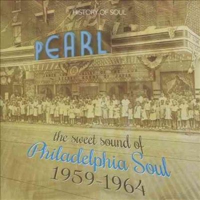 The Sweet Sound of Philadelphia Soul 1959-1964 (CD / Album)
