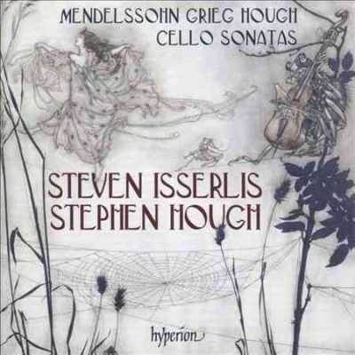 Mendelssohn/Grieg/Hough: Cello Sonatas (CD / Album)
