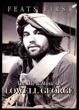 Lowell George: Feats First(DVD)