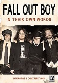 Fall out Boy:in Their Own Words - (Region 1 Import DVD)