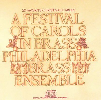 Philadelphia Brass Ensemble - Festival Of Carols In Brass (CD)