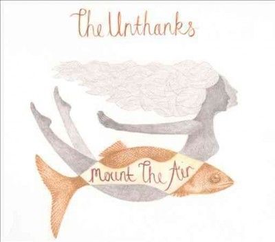 Unthanks - Mount The Air (CD)