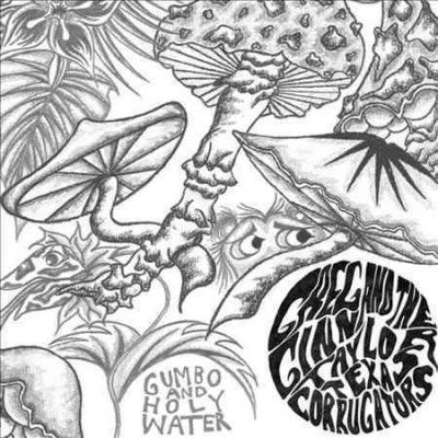 Greg And The T Ginn - Gumbo And Holy Water (CD)