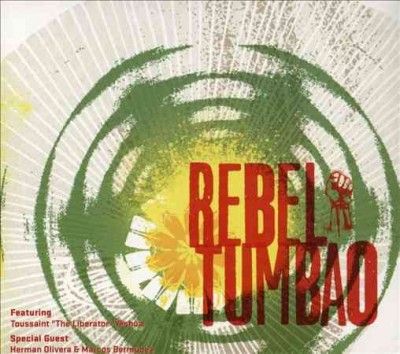 Rebel Tumbao - Rebel Tumbao (CD)