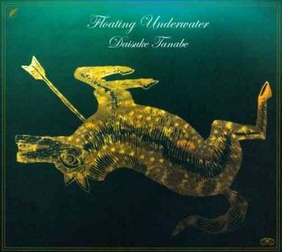 Daisuke Tanabe - Floating Underwater (CD)