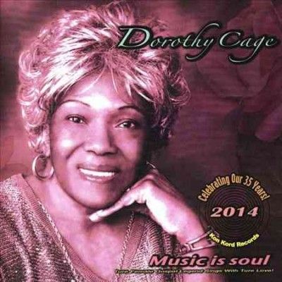 Dorothy Cage - Music Is Soul (CD)