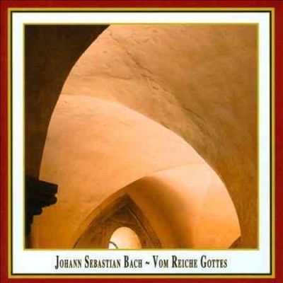 Johann Sebasti Bach - Bach: Vom Reiche Gottes (CD)