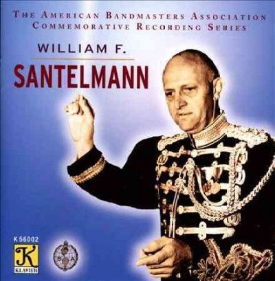 William Santelmann - Aba Commemorative Recording (CD)