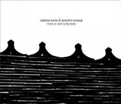 Dakota Suite - There Is Calm To Be Done (CD)