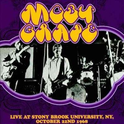 Moby Grape - Live At Stony Brook University Ny Oct (CD)