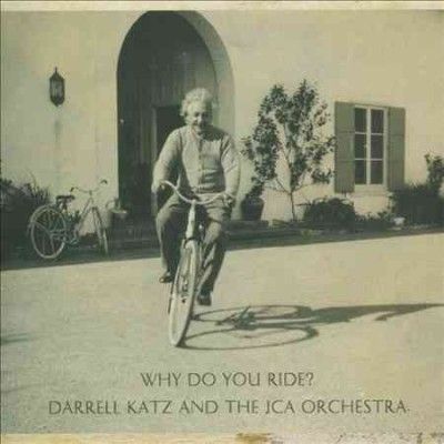 Why Do You Ride? (CD / Album)
