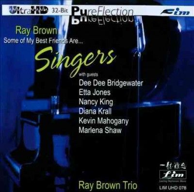 Ray Brown - Some Of My Best Friends Are Singers (CD)