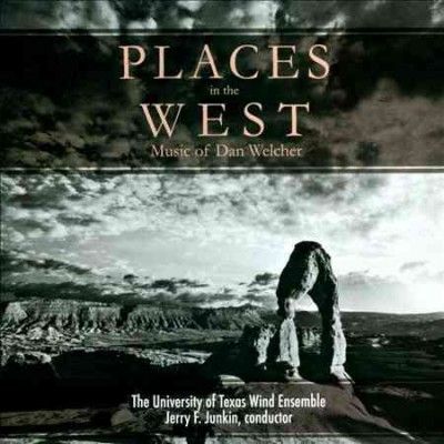 University Of Texas - Welcher: Places In The West (CD)