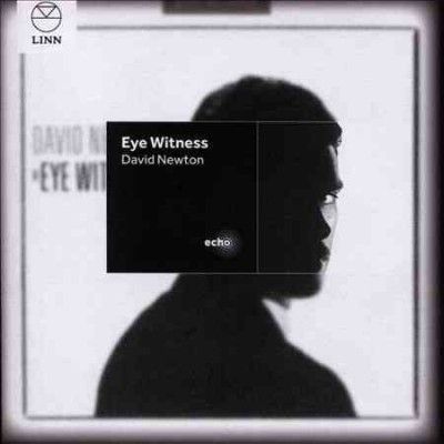 David Newton - Eye Witness (CD)