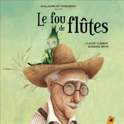 Le Fou De Flutes:Un Conte Musical De - (Import CD)