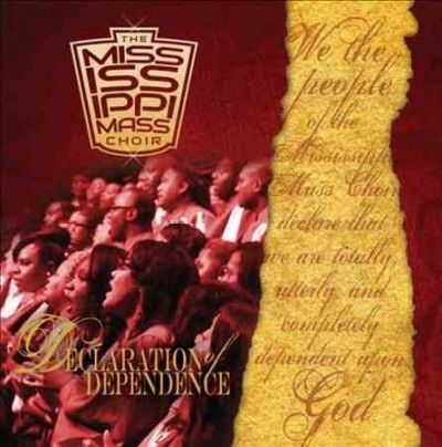 Mississippi Mass Cho - Declaration Of Dependence (CD)