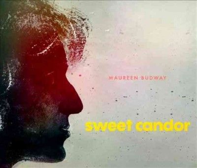Maureen Budway - Sweet Candor (CD)