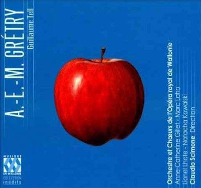 A.E.M. Gretry: Guillaume Tell (CD / Album)