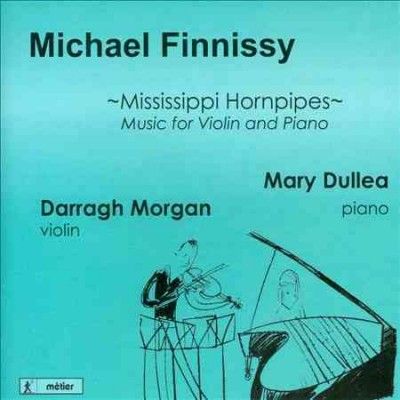 Darragh Morgan - Finnissy: Mississippi Hornpipes Music (CD)