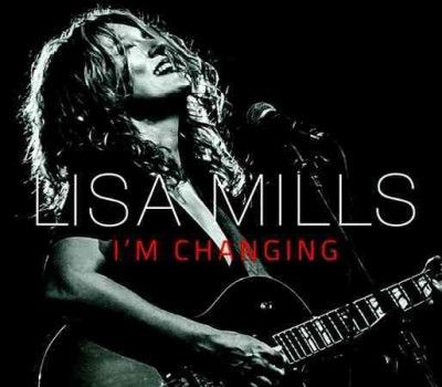 Lisa Mills - I'm Changing (CD)