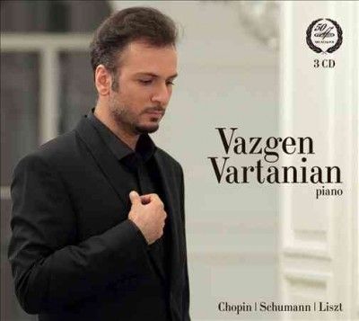 Vazgen Vartanian: Chopin/Schumann/Liszt (CD / Album)
