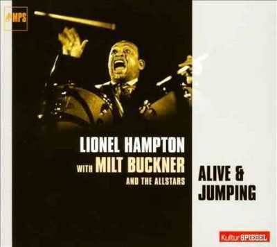 Lionel Hampton - Alive &amp; Jumping