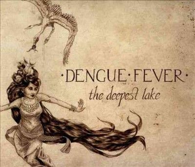 Dengue Fever - Deepest Lake (CD)