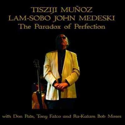 Tisziji Munoz - Paradox Of Perfection (CD)