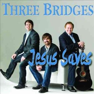 Three Bridges - Jesus Saves (CD)