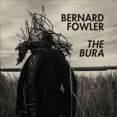 Bernard Fowler - Bura (CD)