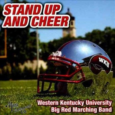 Western Kentucky Uni - Stand Up And Cheer (CD)
