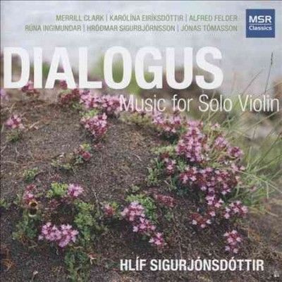 Hli Sigurjonsdottir - Dialogus: Music For Solo Violin (CD)