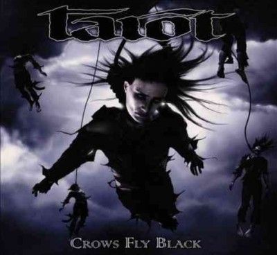 Tarot - Crows Fly Black (CD)