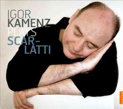 Igor Kamenz - Igor Kamenz Plays Scarlatti (CD)