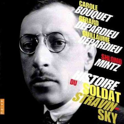 Carole Bouquet - Stravinsky: Histoire Du Soldat (CD)