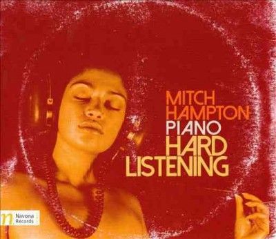 Mitch Hampton - Hard Listening (CD)
