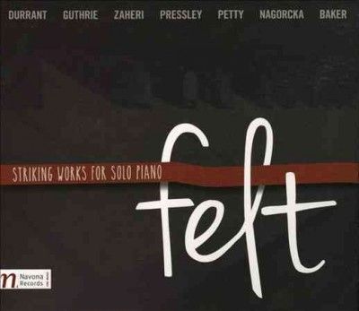 Karolina Rojahn - Felt: Striking Works For Solo Piano (CD)
