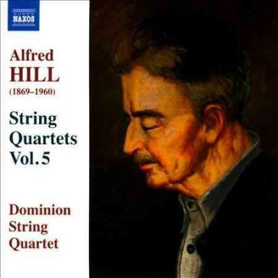 Alfred Hill: String Quartets (CD / Album)