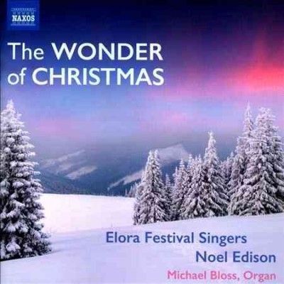 Elora Festival Singe - Wonder Of Christmas (CD)