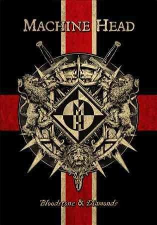 Machine Head - Bloodstone &amp; Diamonds (CD)