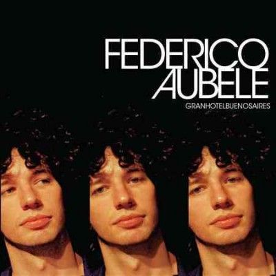 Federico Aubele - Gran Hotel Buenos Aires (CD)