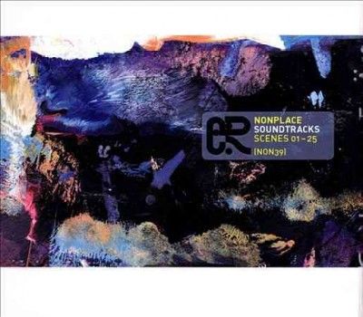 Various - Nonplace Soundtracks: Scenes 1 - 25 (CD)